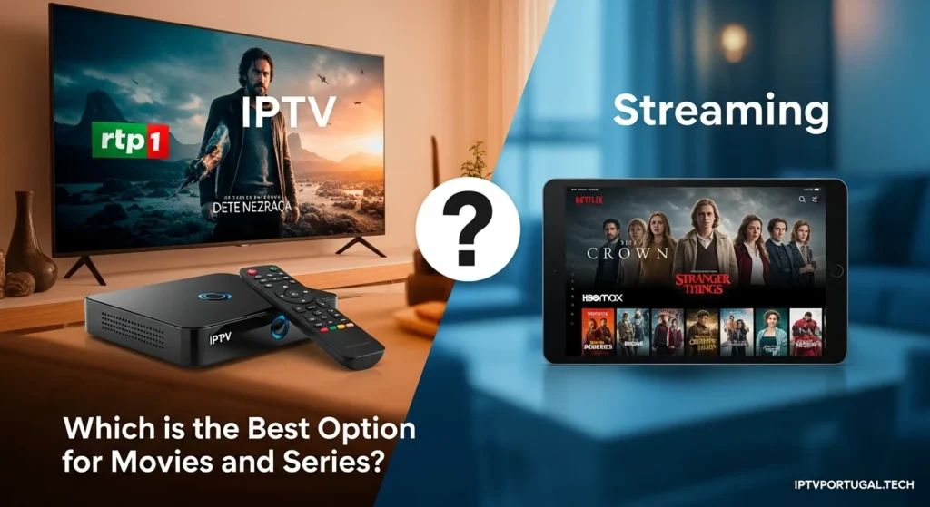 IPTV Portugal vs Streaming
