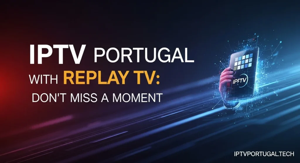 Portugal com Replay TV