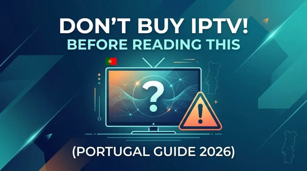 Comprar IPTV em Portugal
