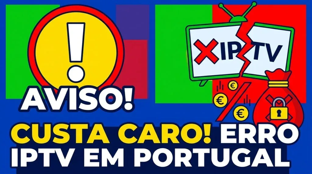 erro IPTV Portugal caro